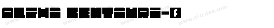 Alpha Centauri字体转换